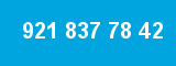 921 837 78 42